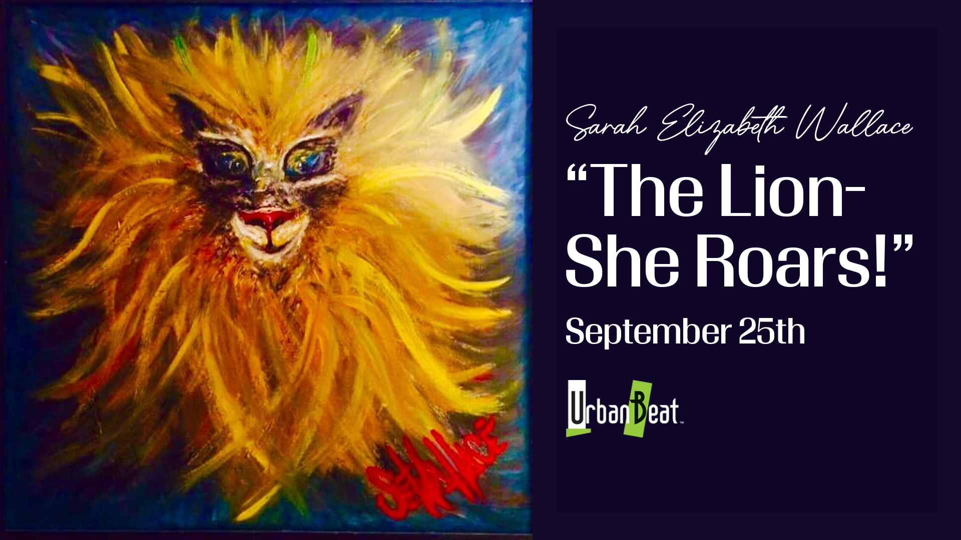 Sarah Elizabeth Wallace "The Lion - She Roars!"