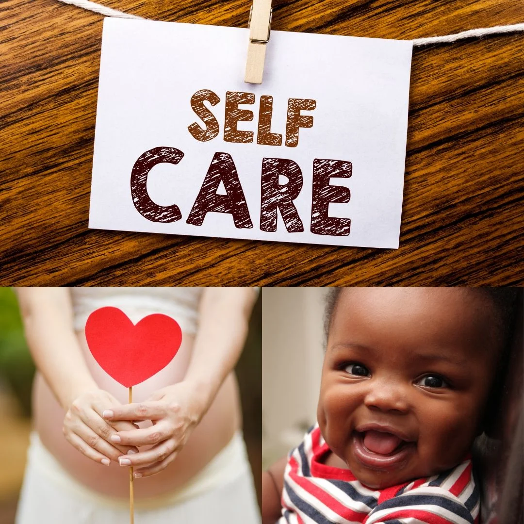 Self Care During Pregnancy and New Baby