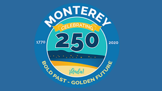 Celebrate Monterey's 250th Birthday at These Can't-Miss Events!