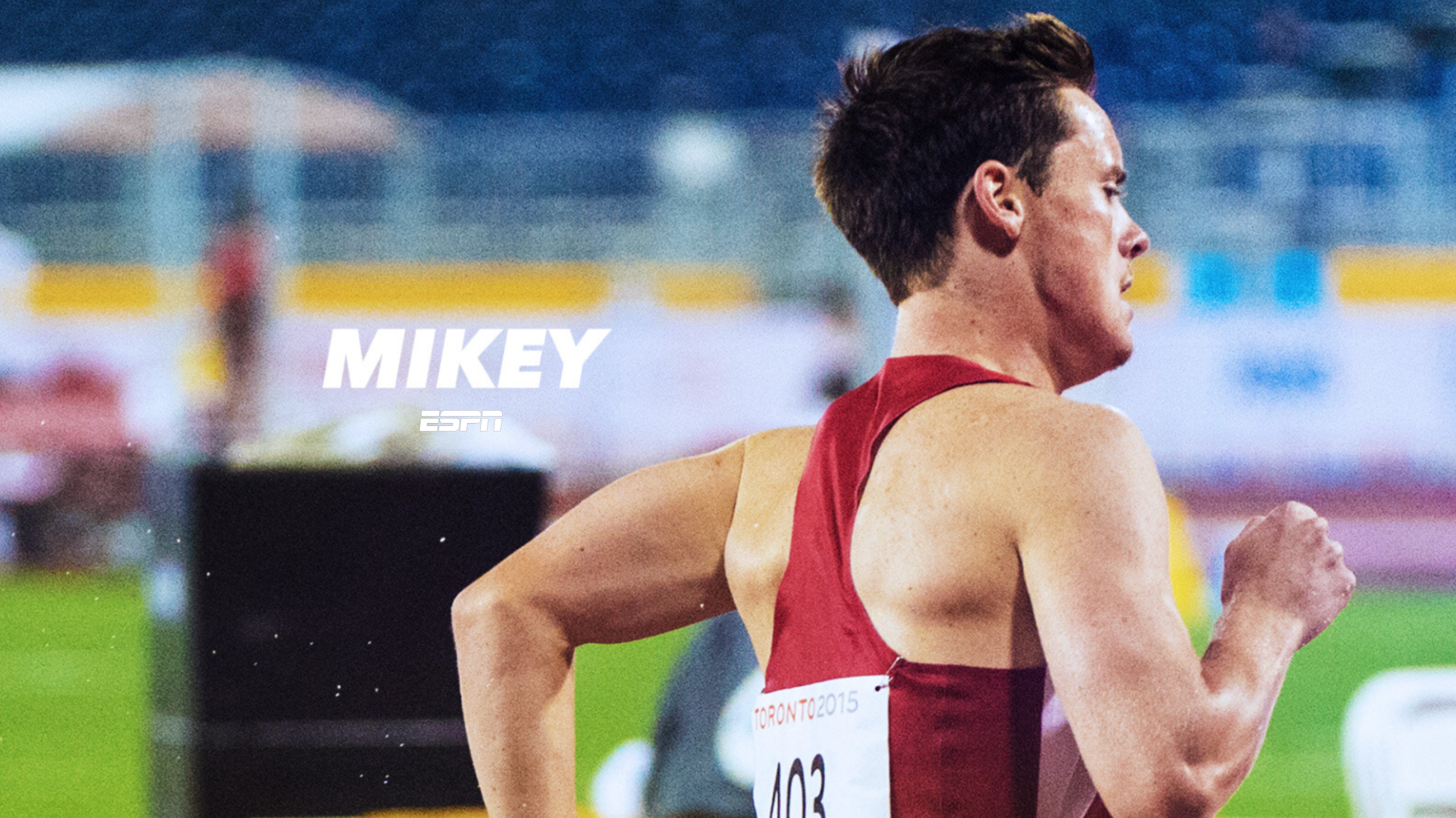 MIKEY (ESPN, 2015)