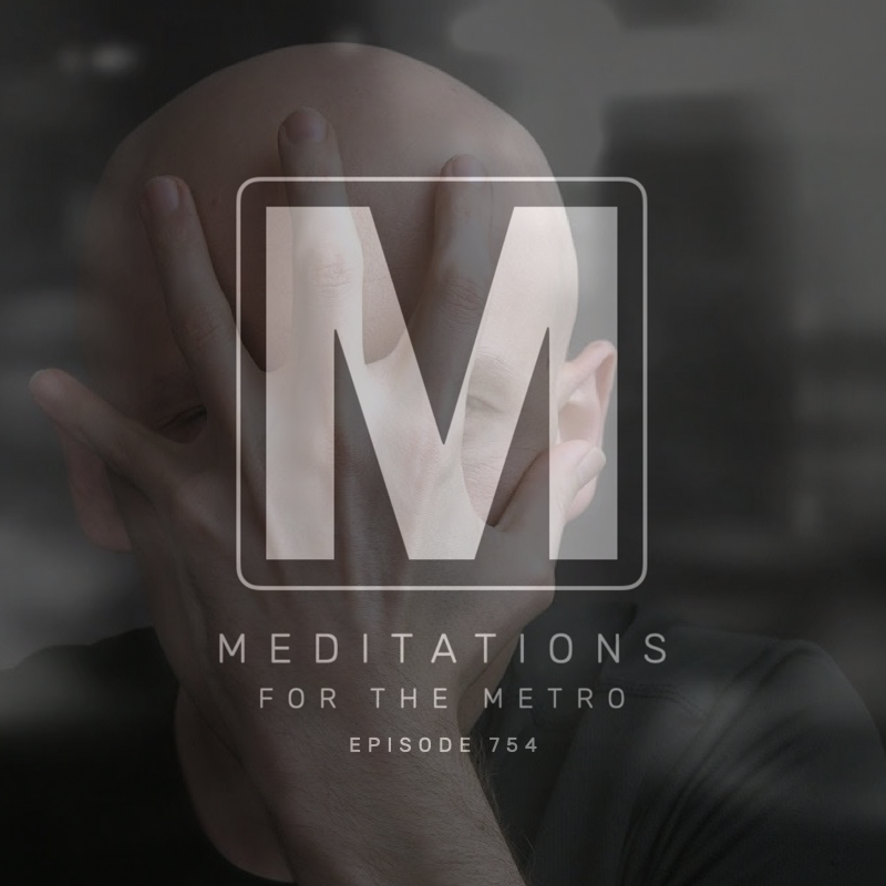 Episode 754 “Self Deception”