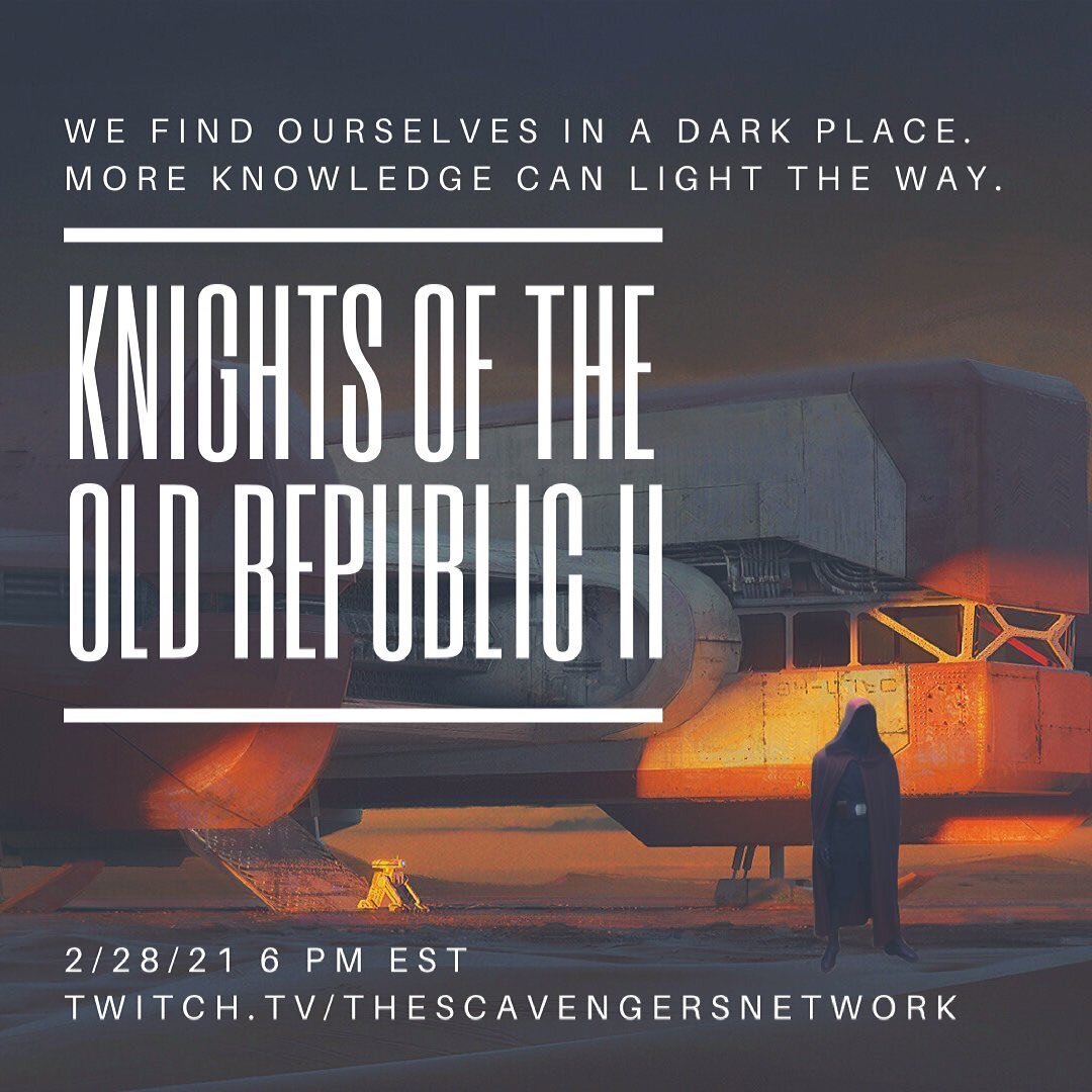 KOTOR 2 with a bunch of mods. See you at 6 pm EST!