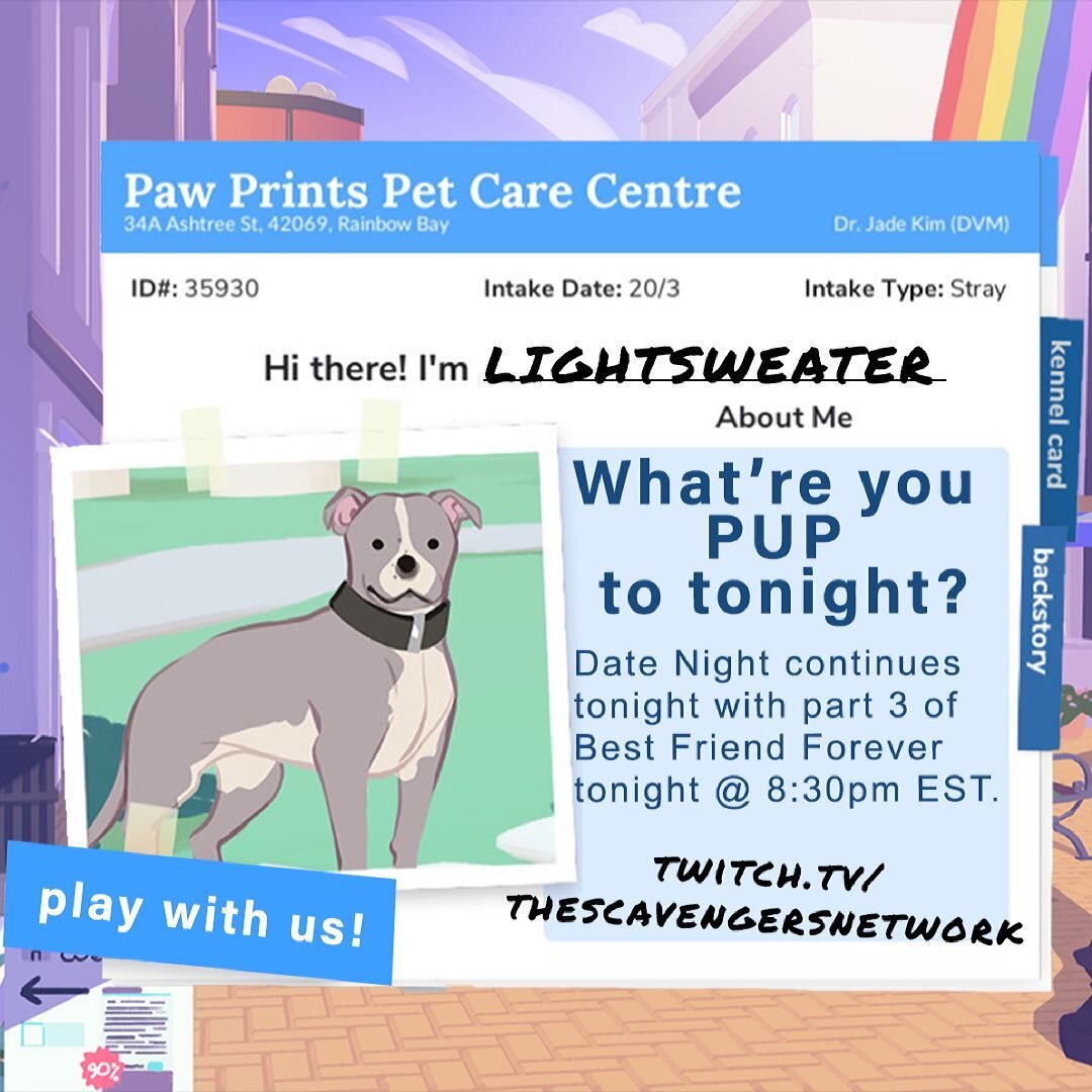 What&rsquo;re you PUP to tonight? Come out with us tonight as Date Night continues to help Amanda find love with the help of our good boy, Lightsweater. 8:30 pm EST on twitch.tv/thescavengersnetwork #twitch #stream #datenight