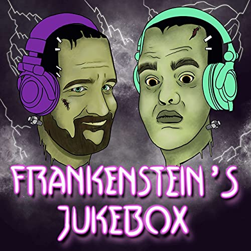 Frankenstein's Jukebox