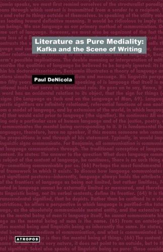 Literature as Pure Mediality: Kafka and the Scene of Writing