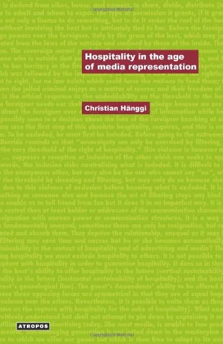Hospitality in the Age of Media Representation