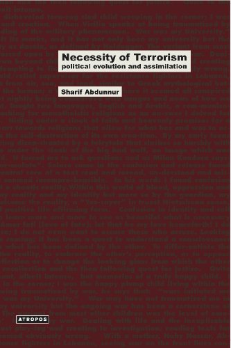 Necessity of Terrorism: Political Evolution and Assimilation
