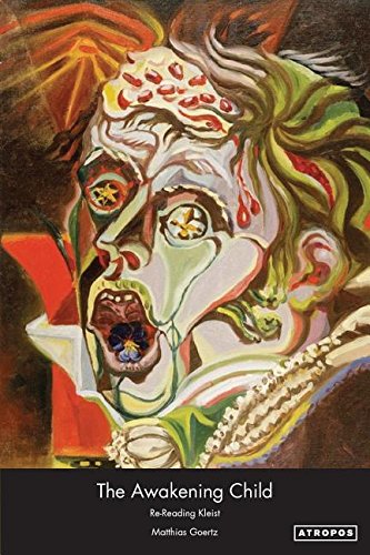 The Awakening Child: Re-reading Kleist