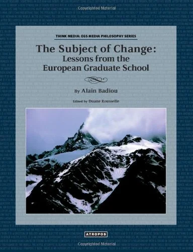 The Subject of Change: Lessons from the European Graduate School