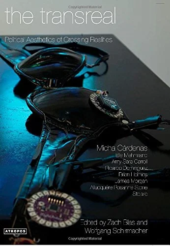 The Transreal: Political Aesthetics of Crossing Realities