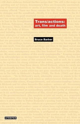 Trans/Actions: Art, Film and Death