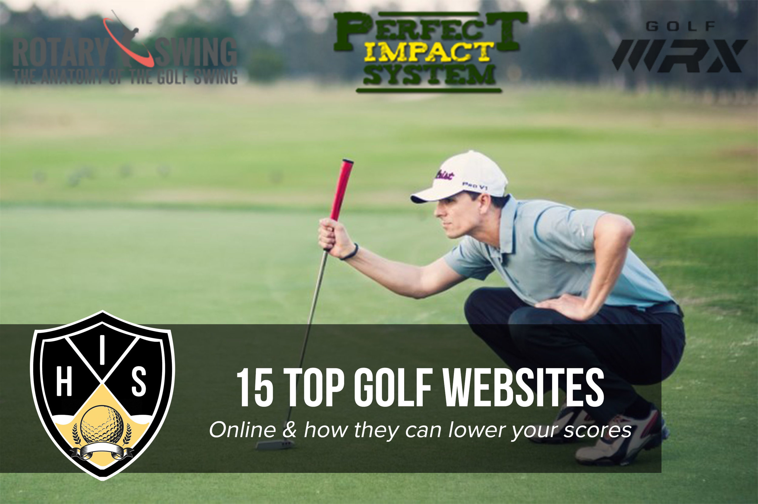15 Top Golf Websites Online How They Can Help Your Game — Hitting It Solid Play Better Golf With Next-Level Golf Instruction