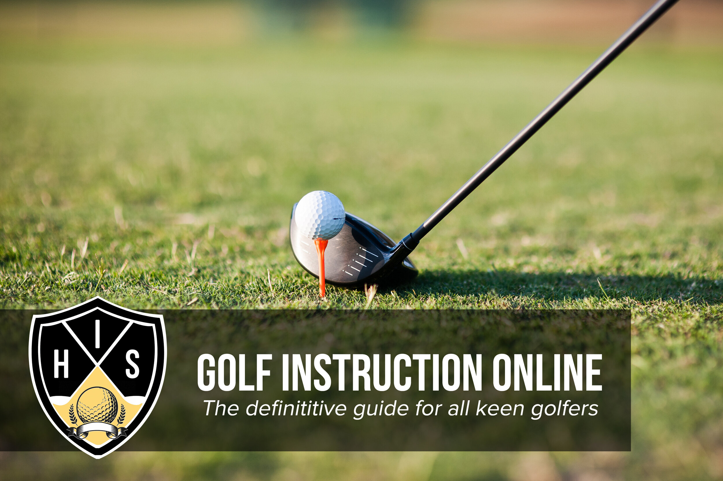 Golf Instruction Online: The Definitive Guide (2021 Update