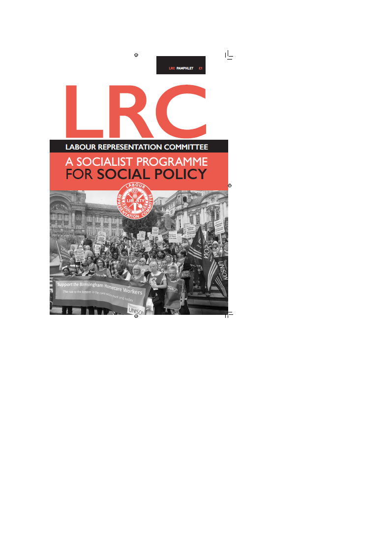 A Socialist Programme for Social Policy