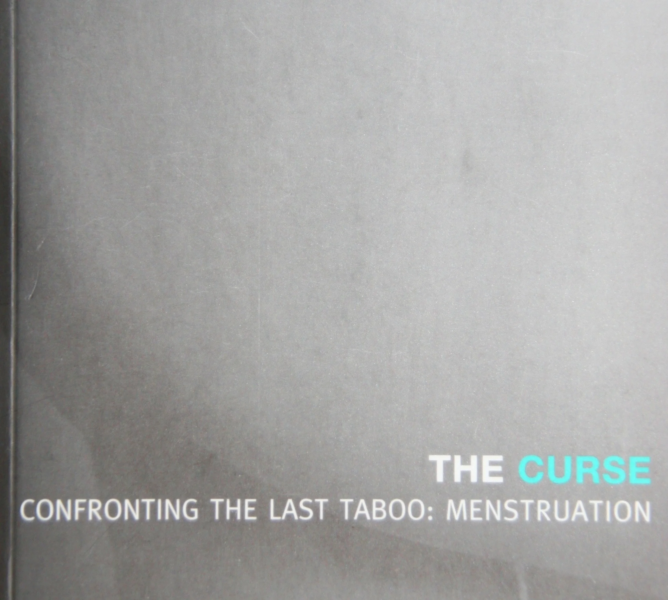 The Curse was published by Farrar, Straus and Giroux in 2000.