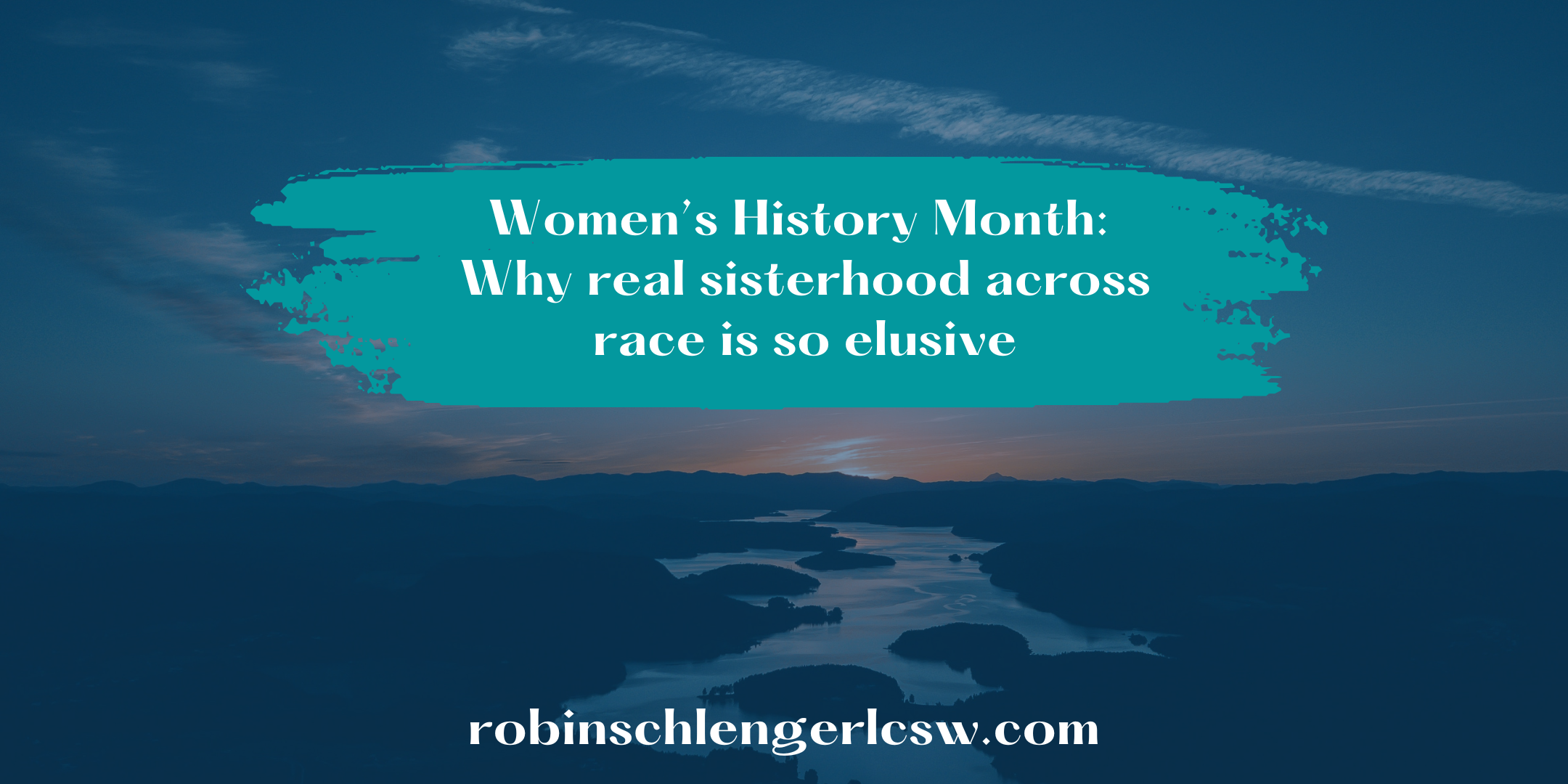 Women’s History Month: Why real sisterhood across race is so elusive