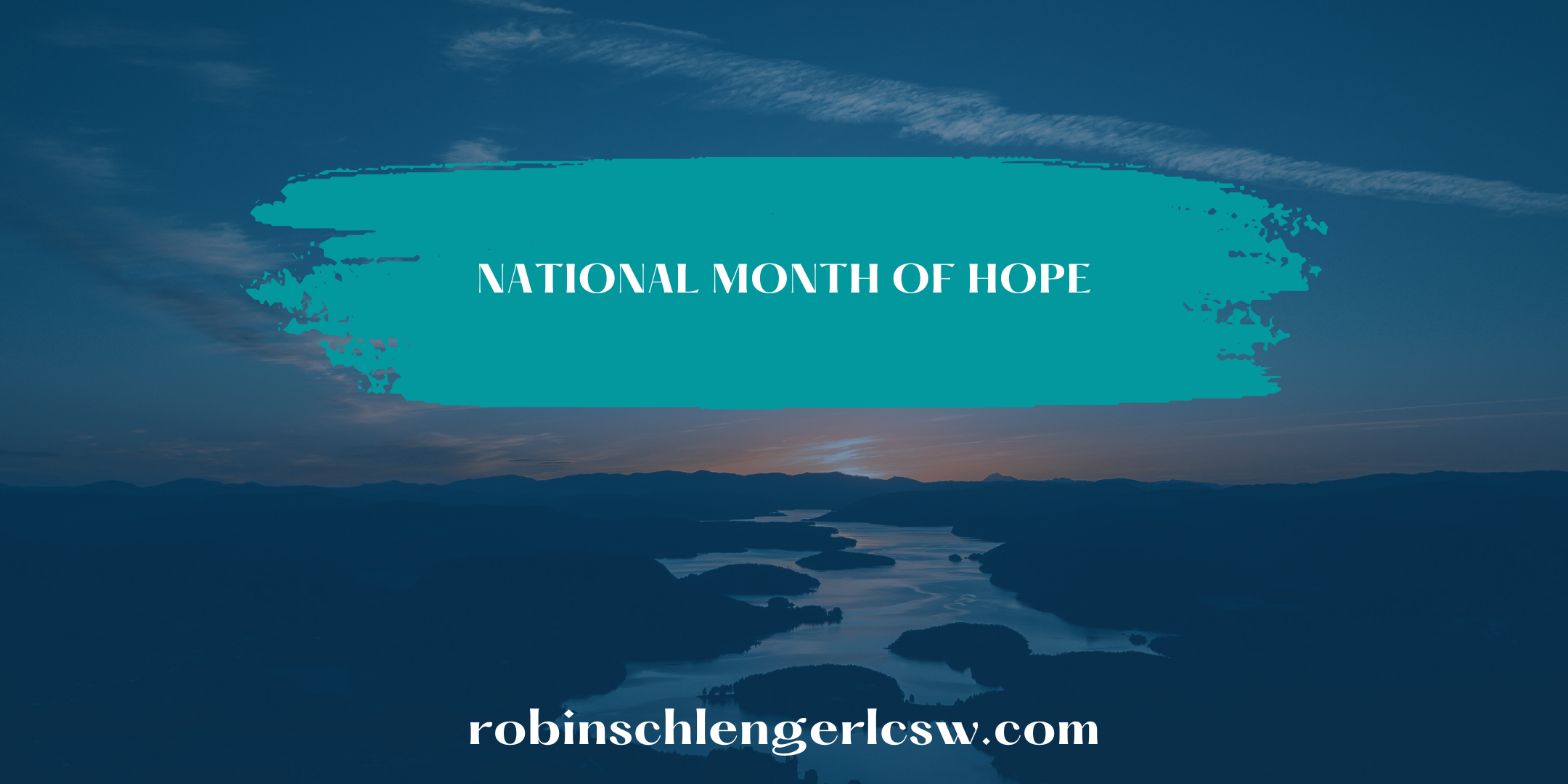NATIONAL MONTH OF HOPE