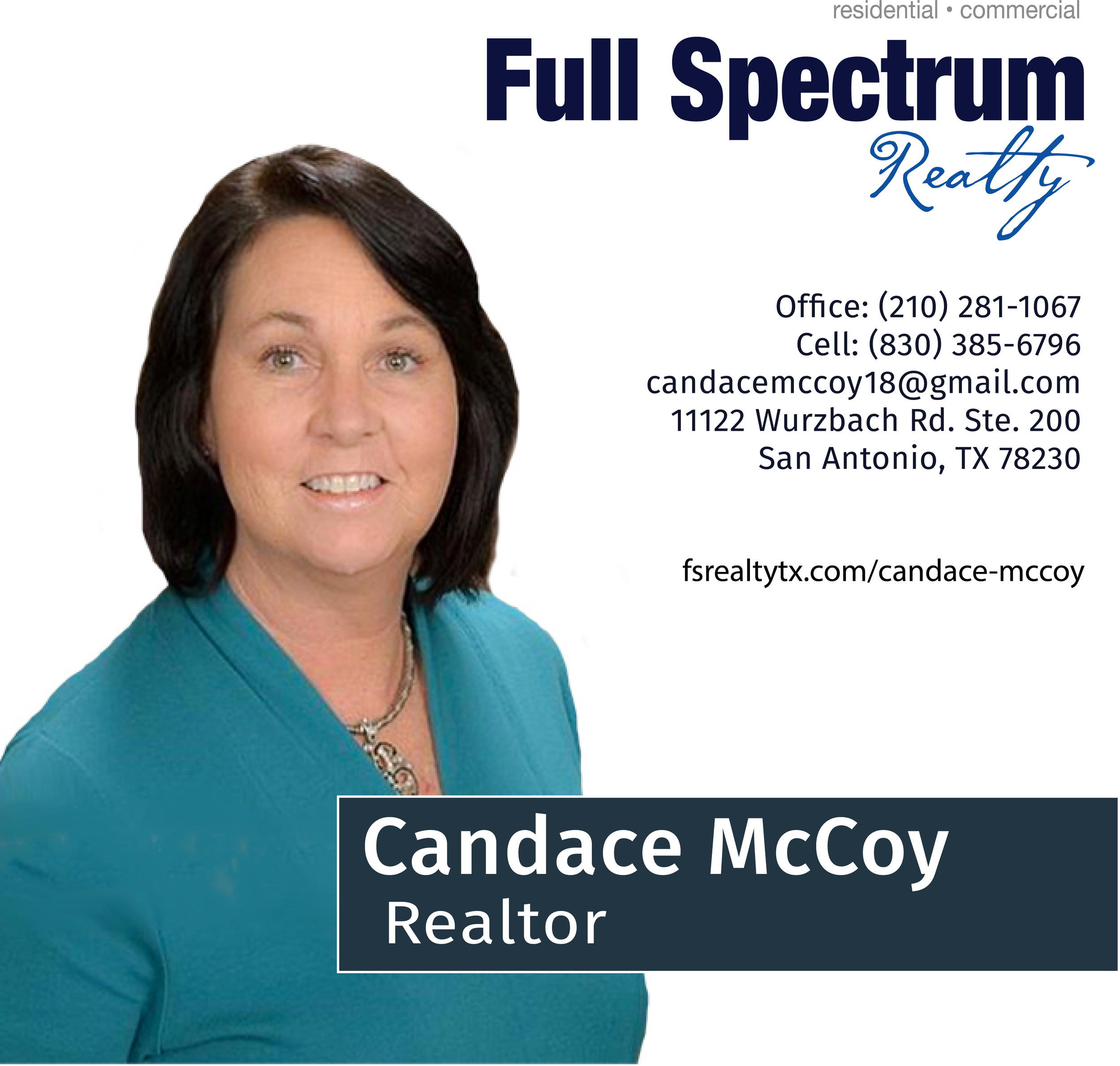 Candace McCoy Realtor — Full Spectrum Realty San Antonio Realty San