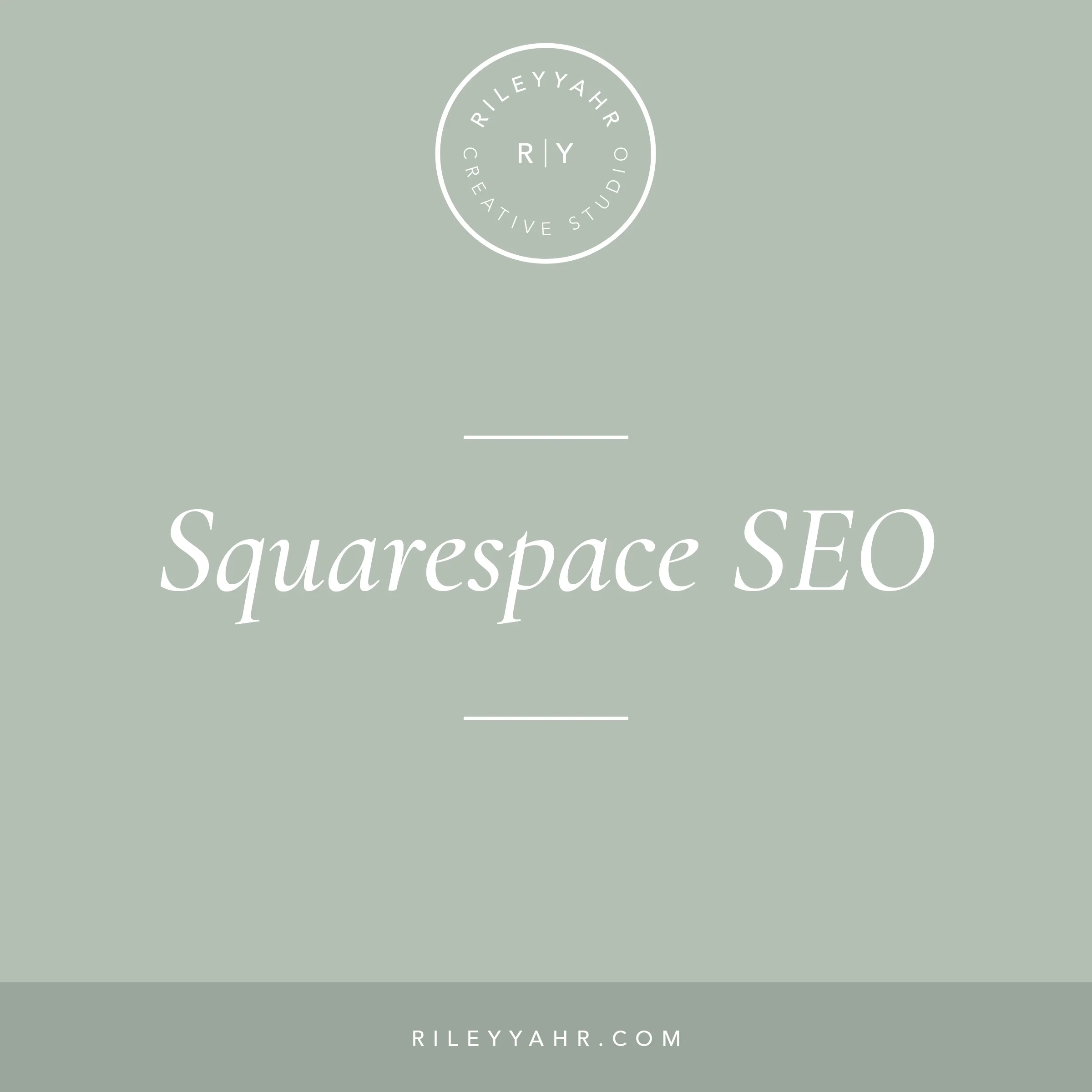 Riley Yahr Creative Studio - Blog - SEO.jpg
