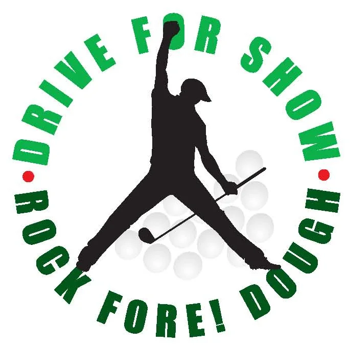 Drive for Show, Rock Fore! Dough 14