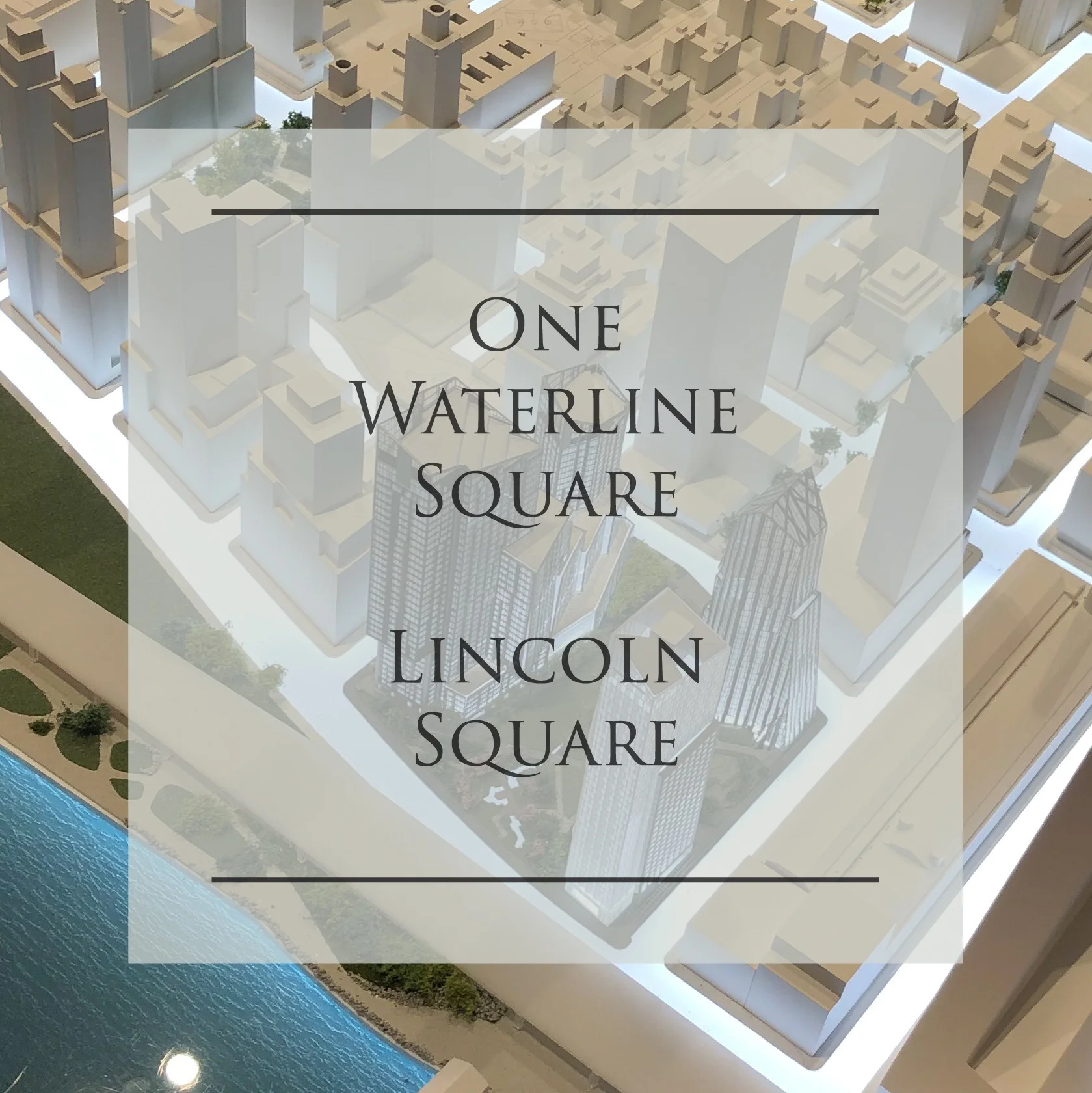 Waterline Square - One Waterline Square