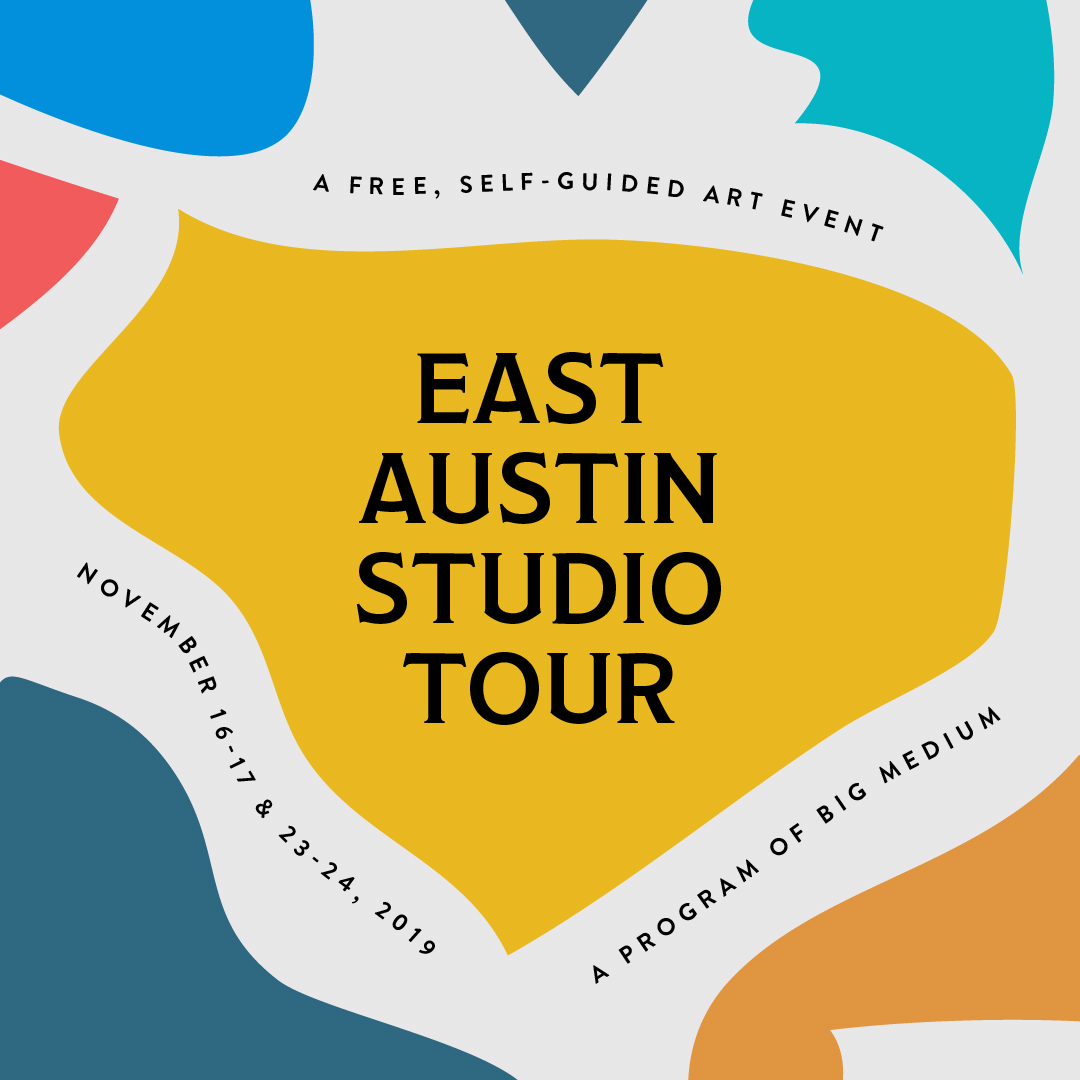 East Austin Studio Tour: WEEK 2