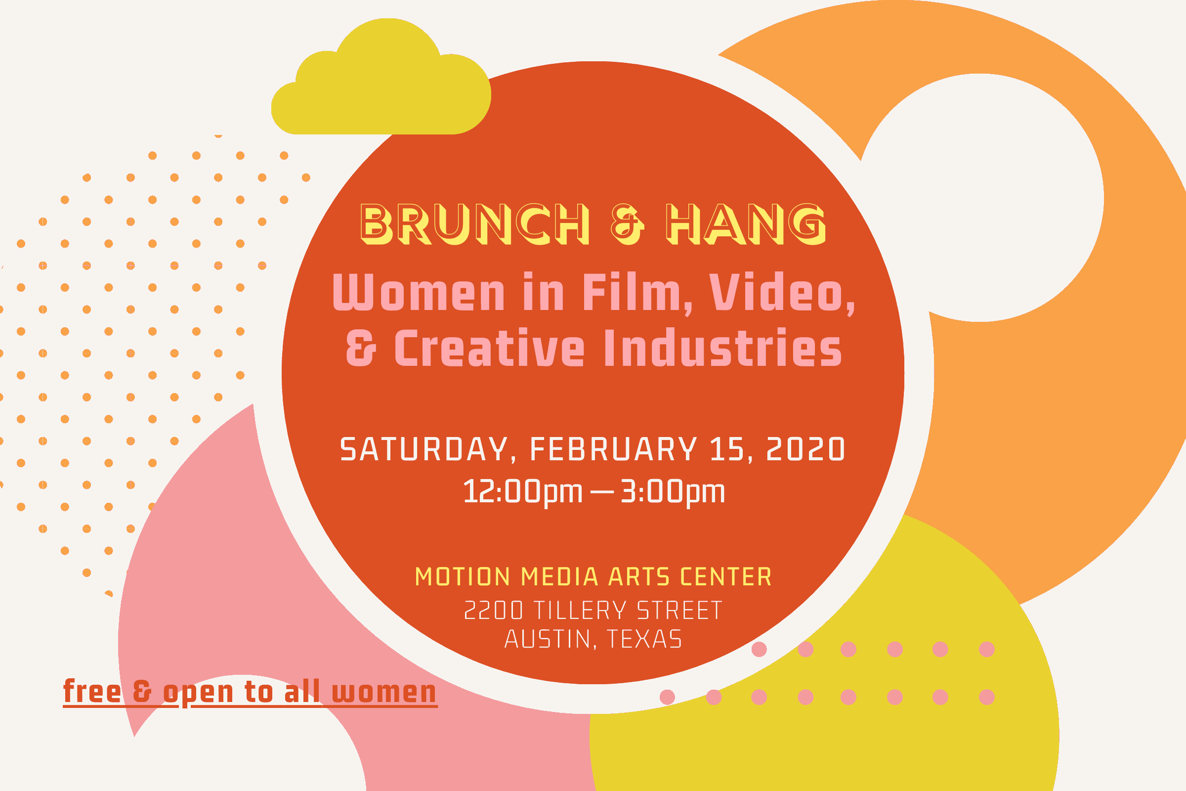Brunch & Hang: Women in Film, Video, & Creative Industries