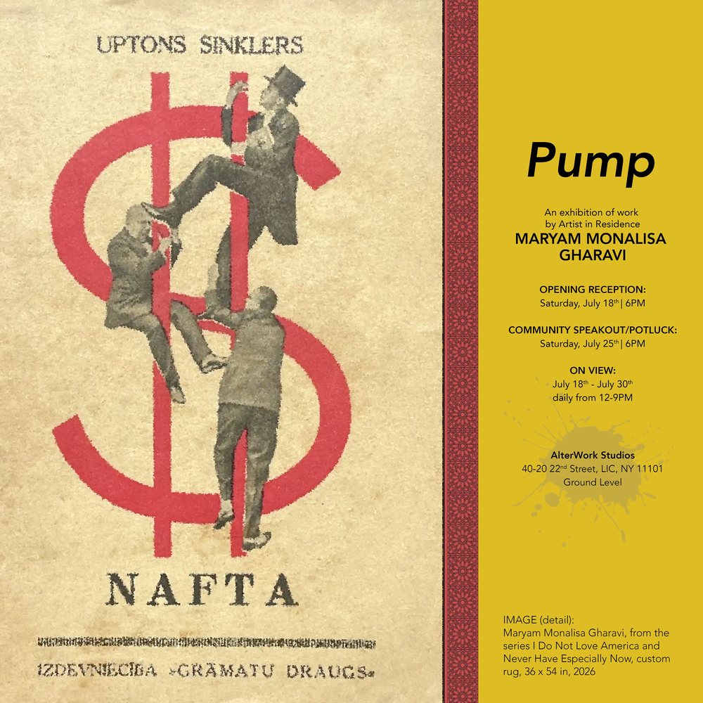 "Pump" by Maryam Monalisa Gharavi Opening Reception