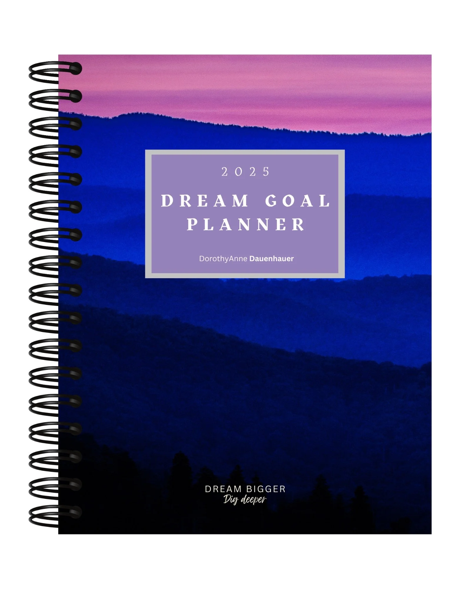 THE DREAM GOAL PLANNER 2025