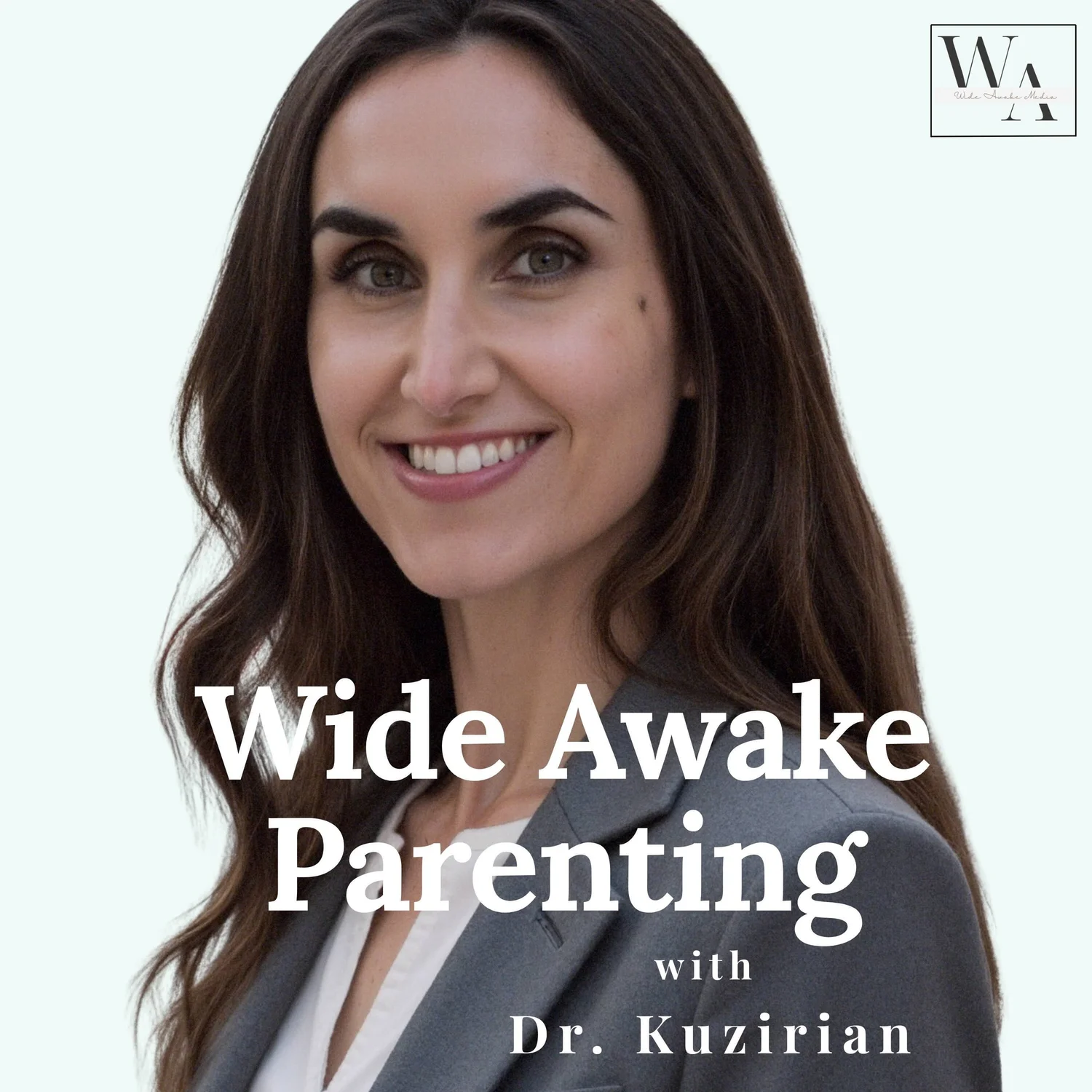 The Wide Awake Parenting Podcast