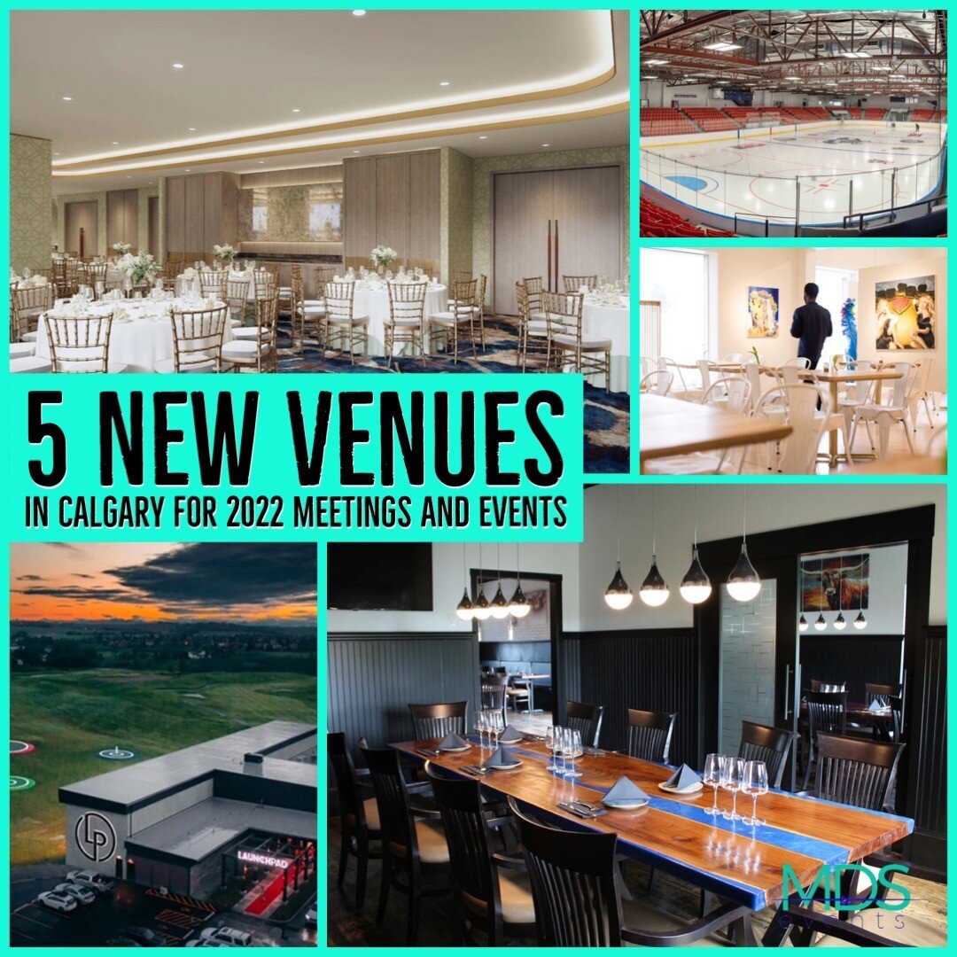 5 New Venues in Calgary for 2022 Meetings and Events!
The Dorian, Tomahawk Kitchen + Bar, Max Belle Centre, The Artist Lounge, LaunchPad Heritage Point
If you need help planning your next event or meeting, contact us today! 949-300-0757  Michele@mds.