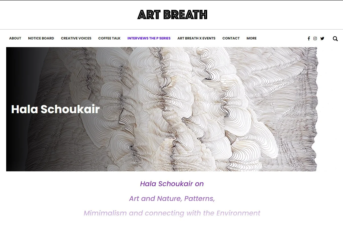 "Hala Schoukair on Art and Nature, Patterns, Mimimalism and connecting with the Environment" - ART BREATH