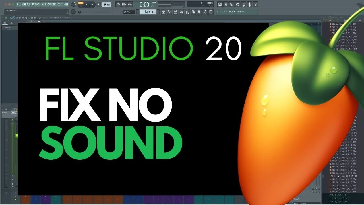 why cant i hear anything on FL Studio 20