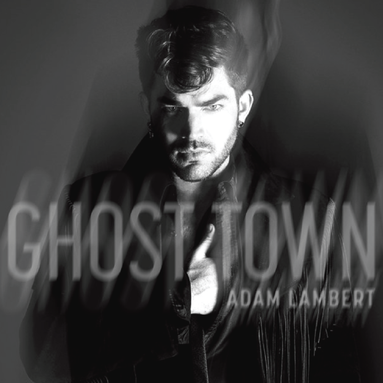 Ghost Town - Adam Lambert