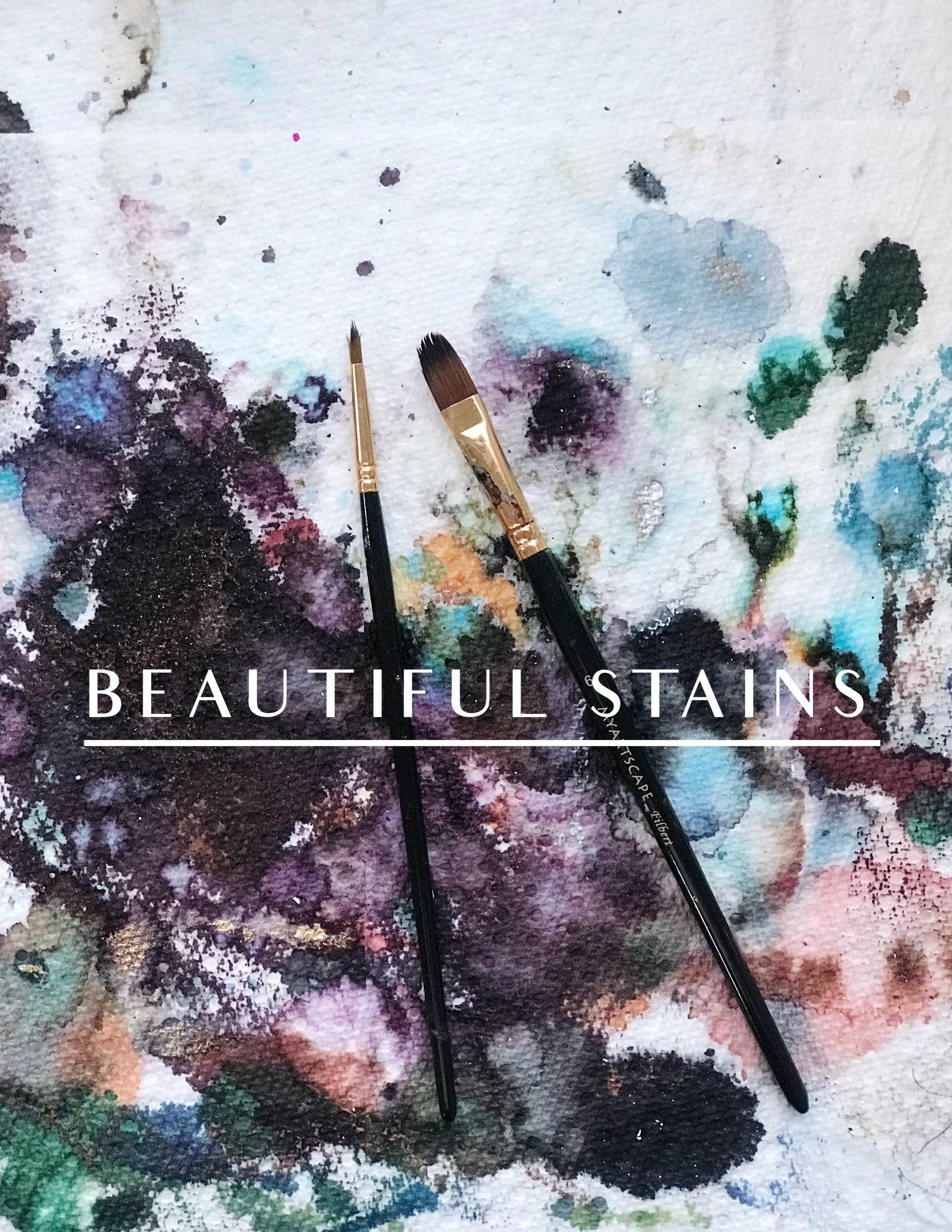 Beautiful Stains Introduction