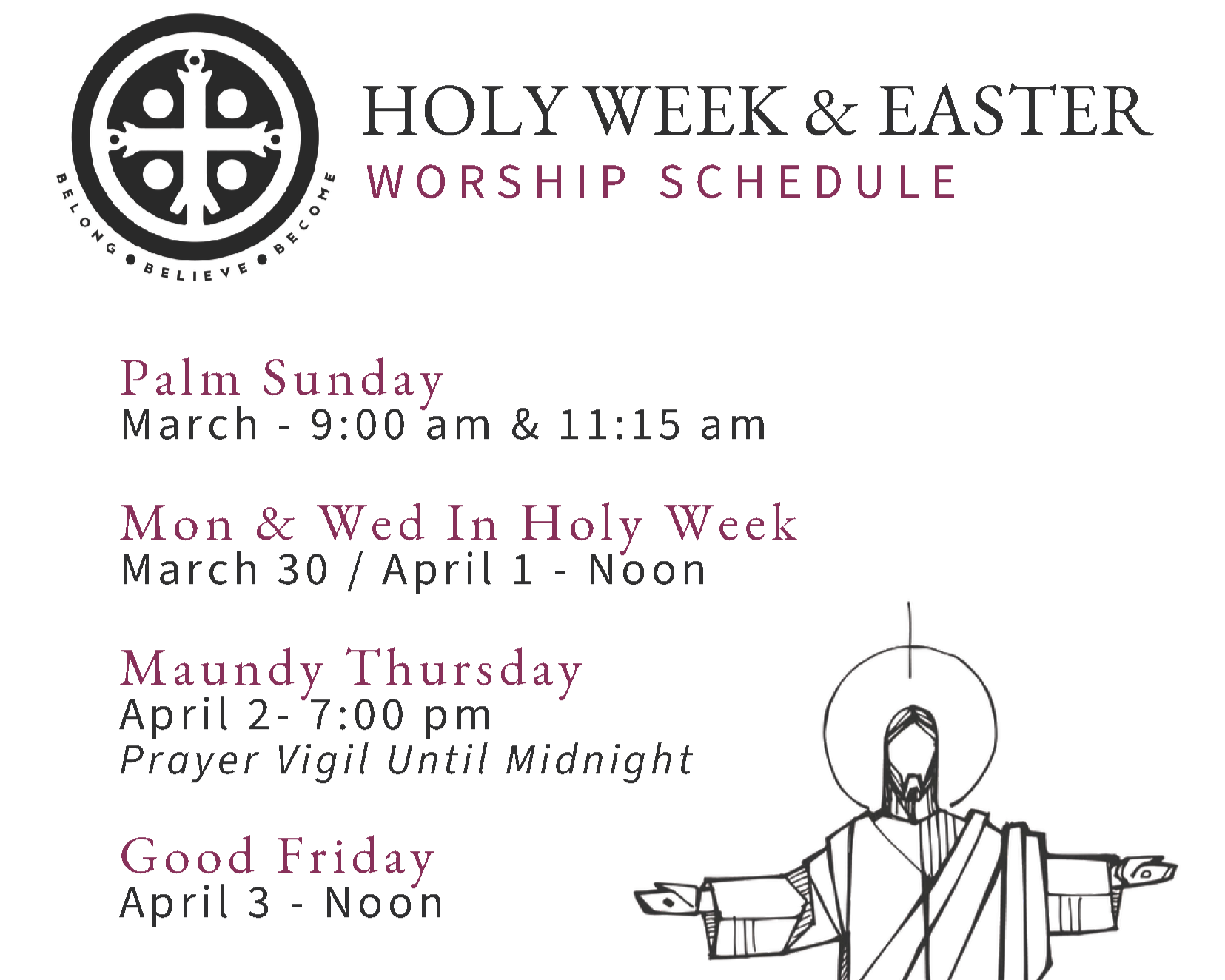 Worship schedule for Holy Week and Easter including services on Palm Sunday, Holy Week, Maundy Thursday, and Good Friday, with a graphic of Jesus with open arms.