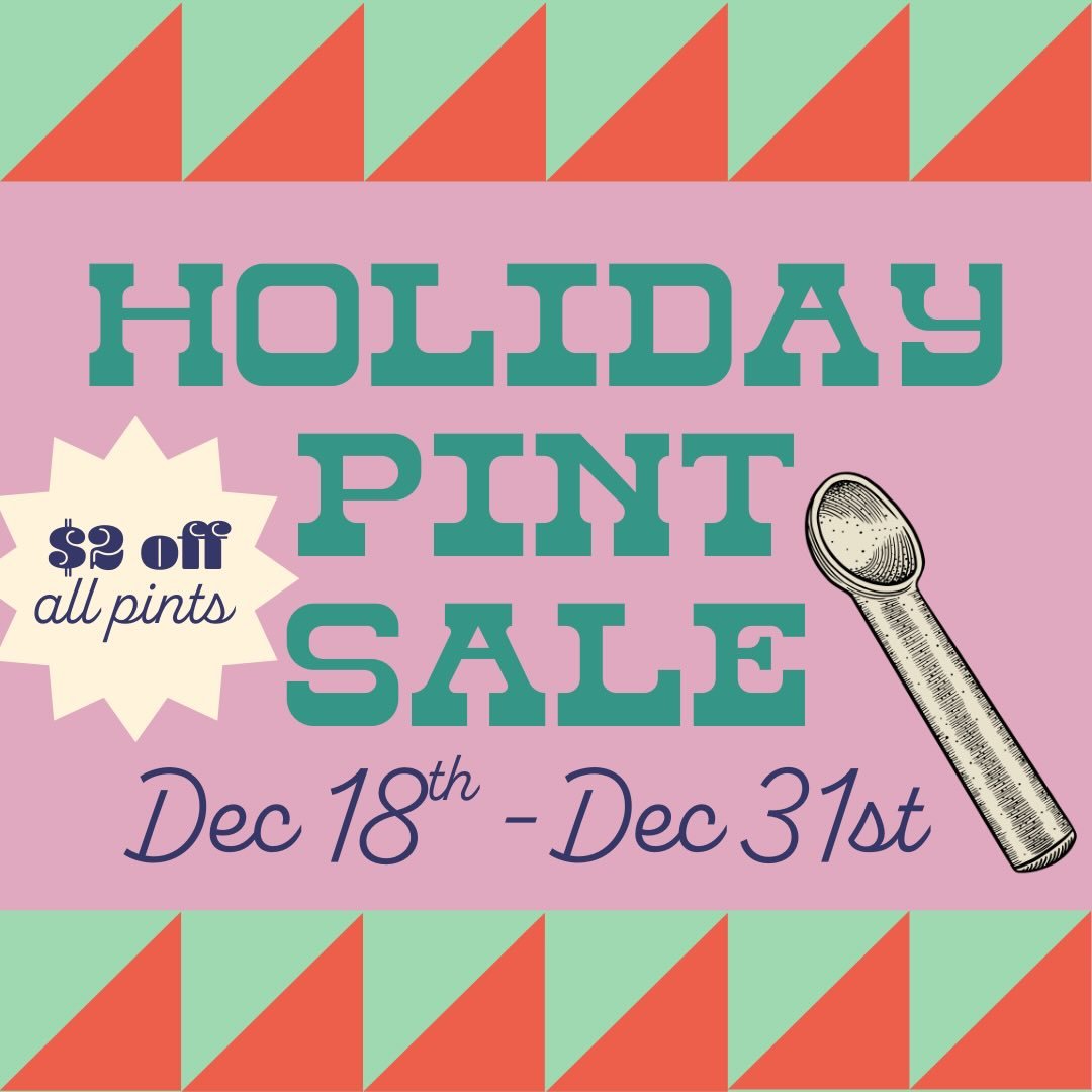 Mark your calendars for next Thursday! The end of the year holiday pint sale begins.