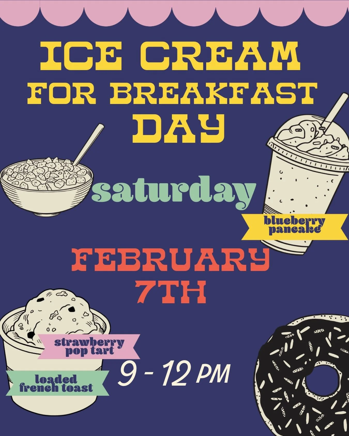 One of our favorite days Wii be here before you know it&hellip; Ice Cream for Breakfast Day 🍦🥞

Mark your calendars for February 7th from 9am&ndash;12pm as we scoop up breakfast-inspired flavors you can only get once a year.

✨ New: Strawberry Pop-