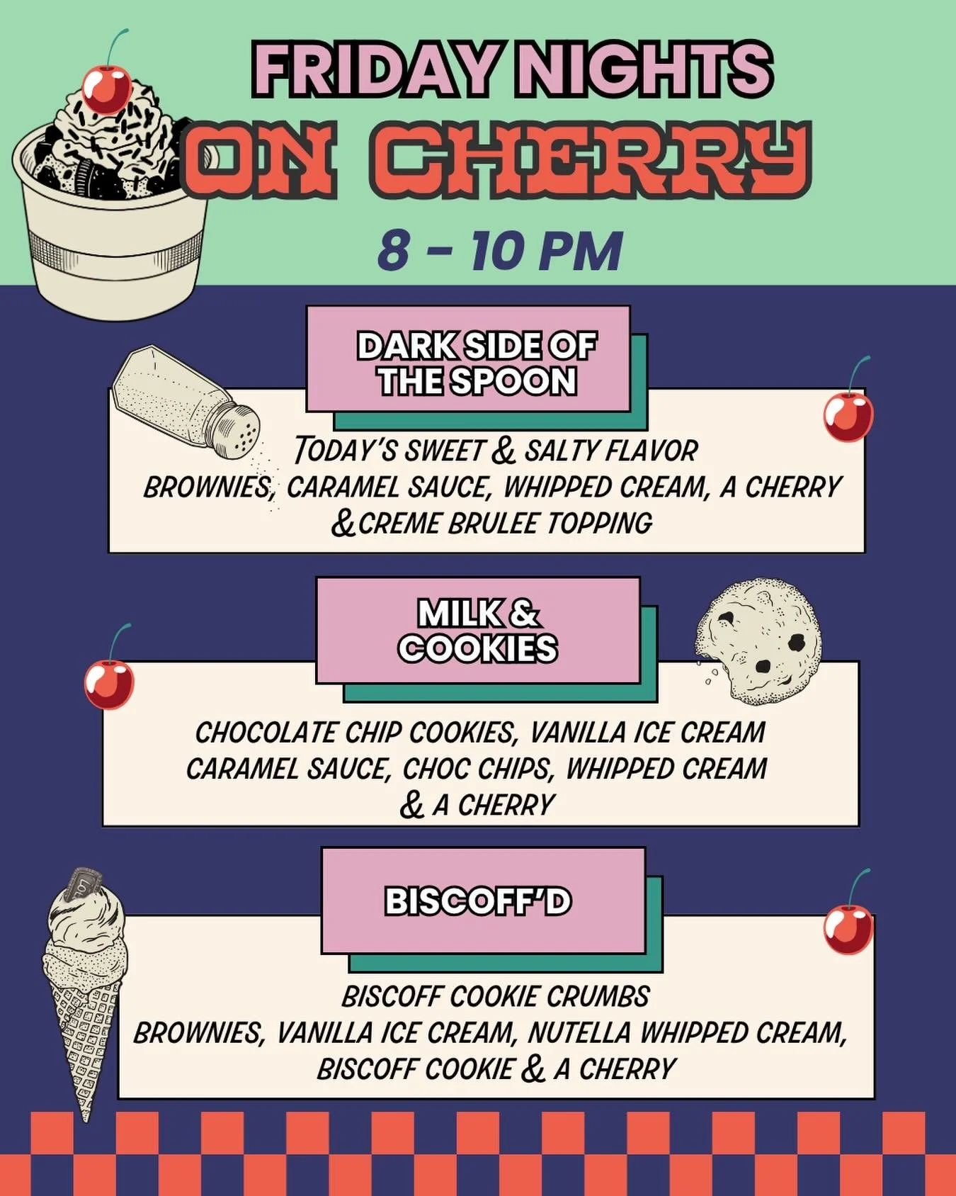 Have a special sweet treat with us Friday night. Our specialty sundae menu drops at 8 pm 🍒