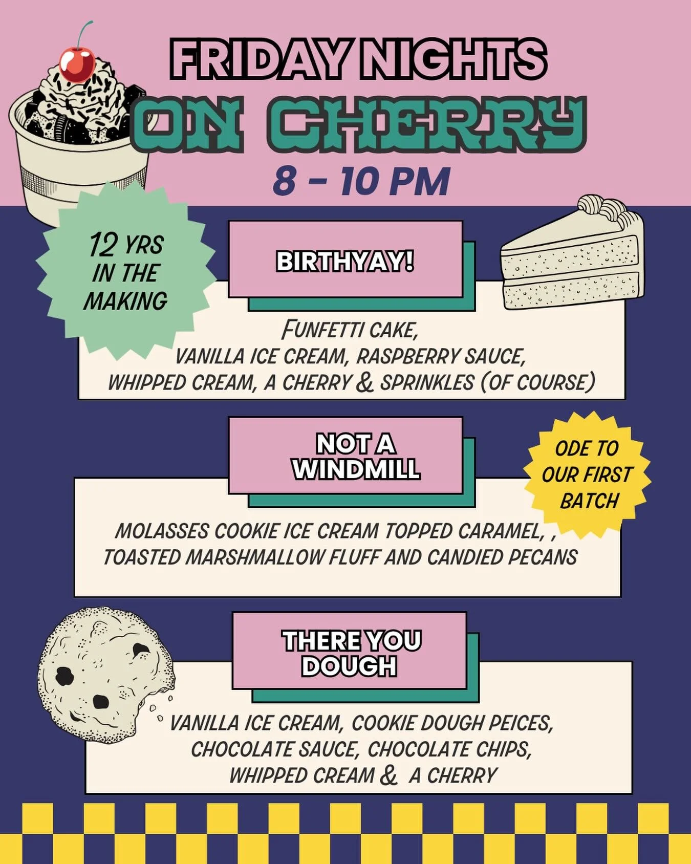 🎂 IT&rsquo;S BIRTHDAY WEEK AND WE ARE NOT PLAYING IT COOL. 🎂

Friday night we&rsquo;re staying up past our bedtime and you should too. Our Late Night Sundae Menu is BACK and this week it hits a little different. 🍦✨

We&rsquo;ve got three sundaes t