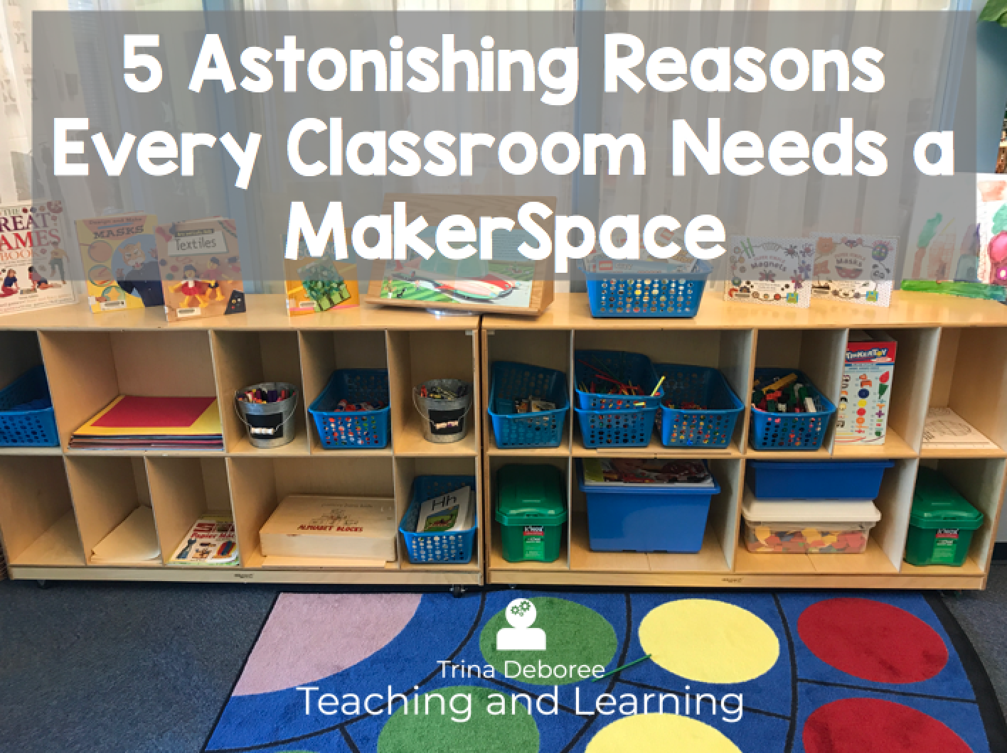 5 Astonishing Reasons Every Classroom Needs a MakerSpace.png