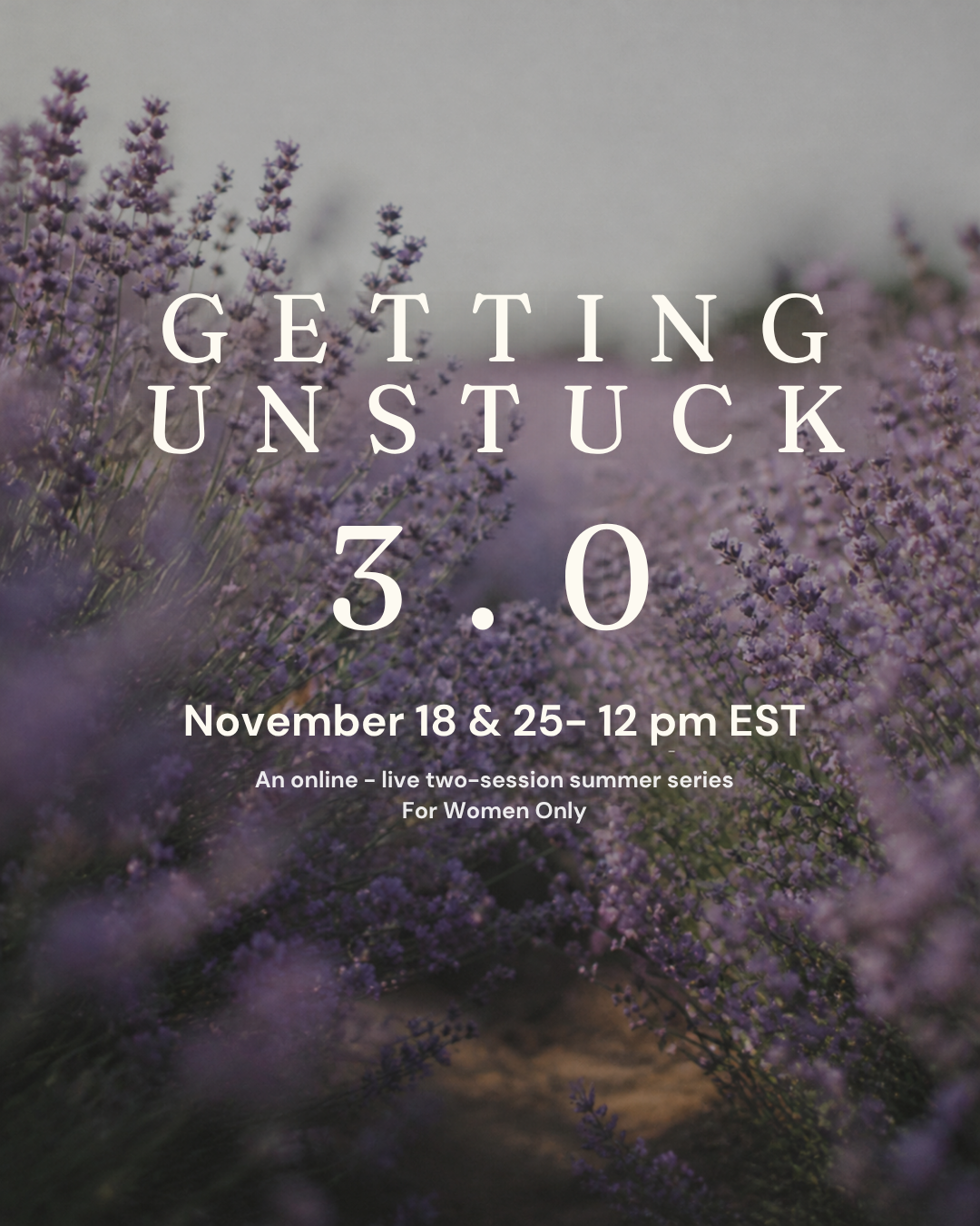 Getting Unstuck 3.0