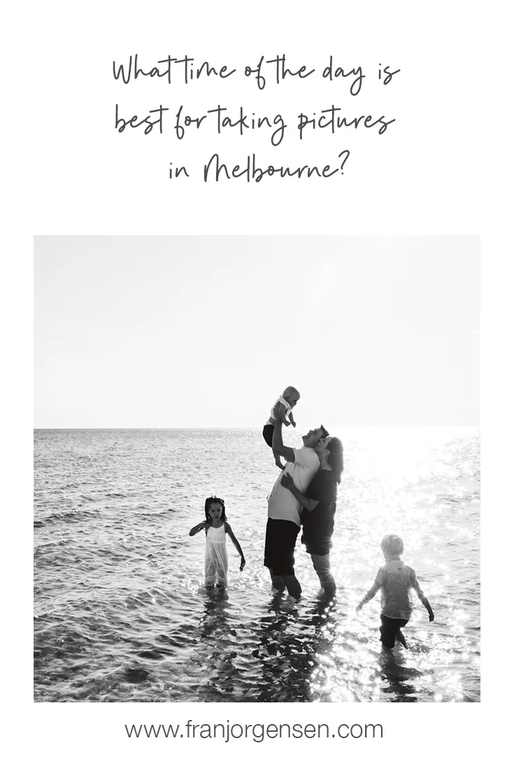 make the most of your photography session in melbourne. Here are some great ideas about the best time on the day to have your family portraits done.