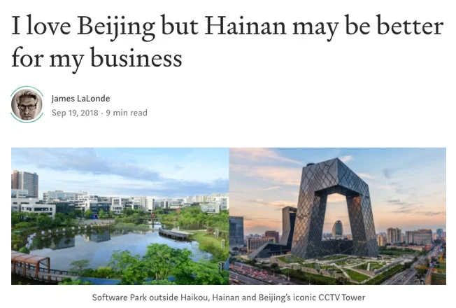 I love Beijing but Hainan might be better for my business
