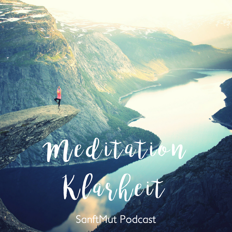 #04 Meditation Klarheit