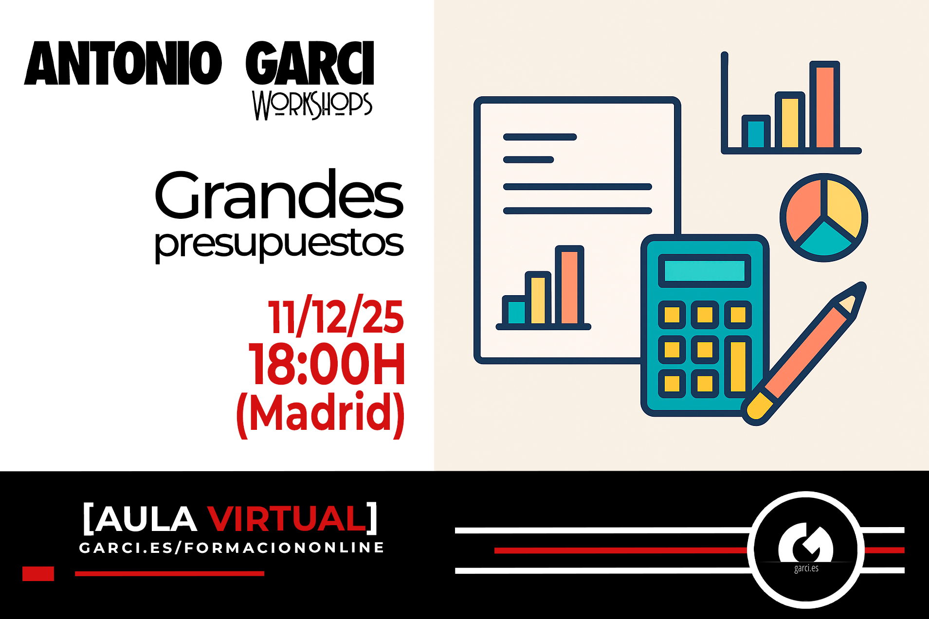 Clase online Aula Virtual DICIEMBRE - CÓMO HACER GRANDES PRESUPUESTOS