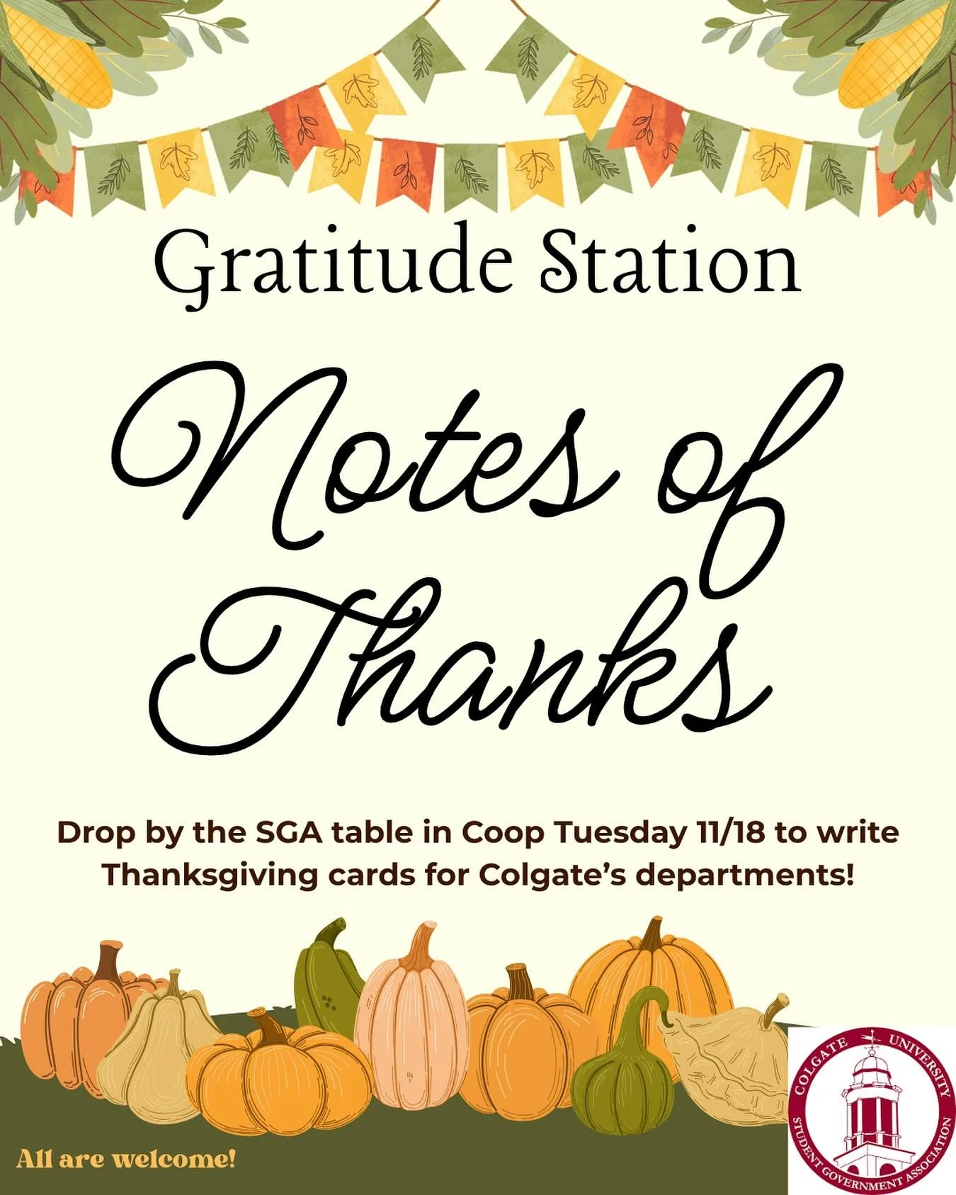 Drop by the SGA table in Coop on Tuesday 11/18 to write Thanksgiving cards for Colgate&rsquo;s departments! 🦃🍁🎃#ColgateStudentGovernmentAssociation #ColgateSGA #ColgateUniversity #StudentGovernment #Thanksgiving #Gratitude #RaiderPride #GoGate