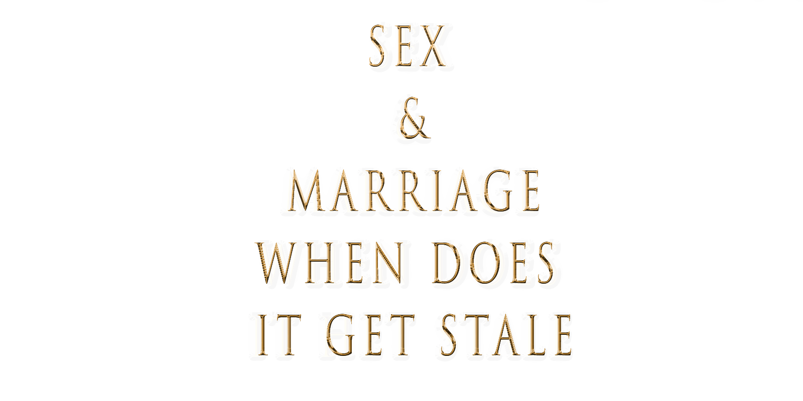 SEX & Marriage.png