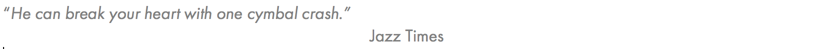 previte-jazztimes-quote-grey-website.png