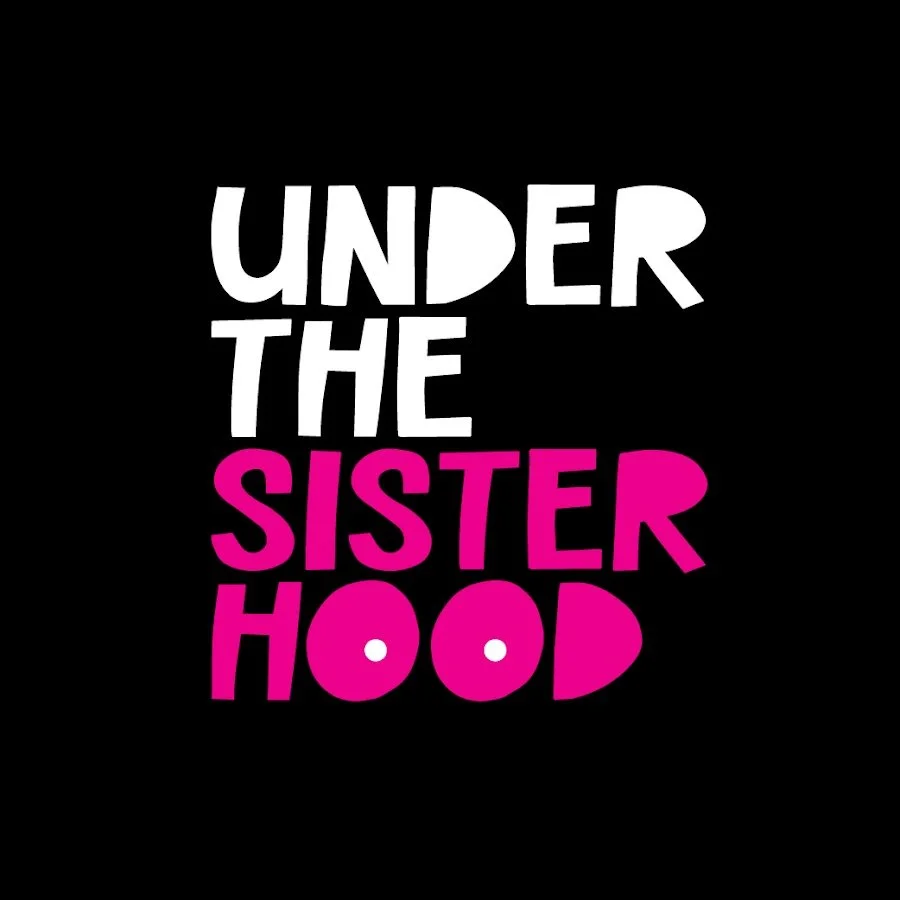 Under the Sisterhood